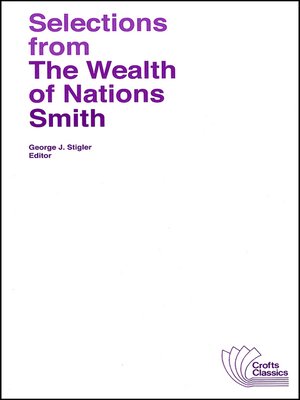 cover image of Selections from the Wealth of Nations